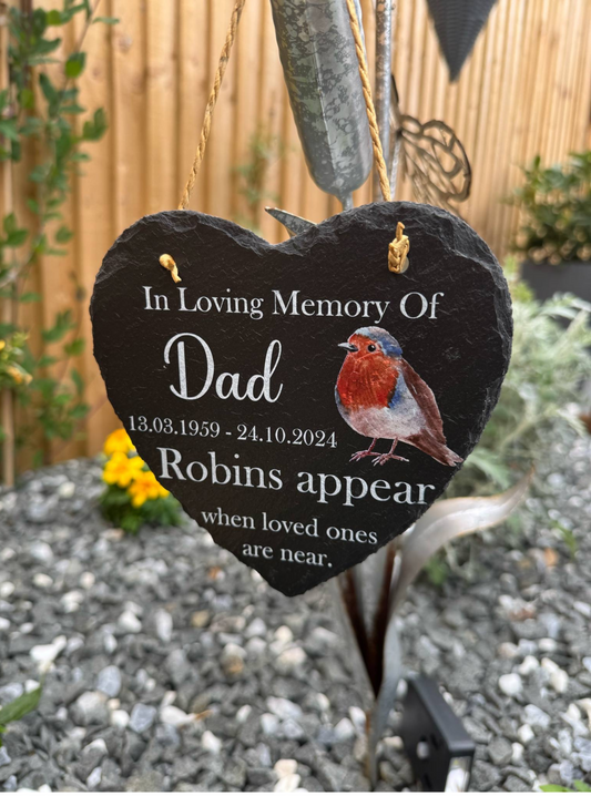 Robins appear when loved ones are near hanging heart slate memorial