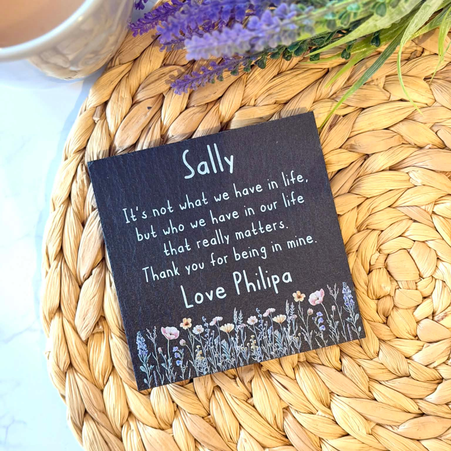 Personalised It’s not what we have in life slate coaster