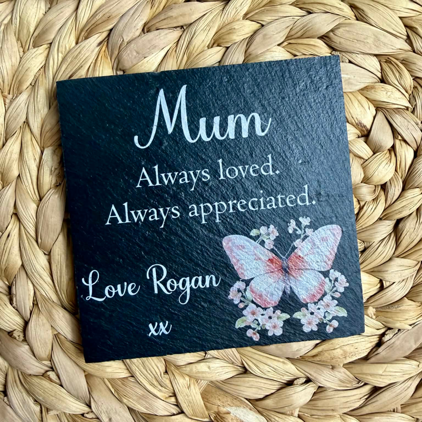 Personalised always loved, always appreciated butterfly slate coaster