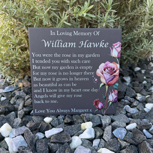 You were the rose in my garden memorial tile